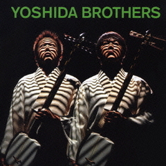 Yoshida　Brothers