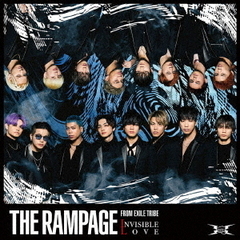 THE RAMPAGE from EXILE TRIBE／INVISIBLE LOVE（CD+DVD）