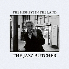 THE　HIGHEST　IN　THE　LAND