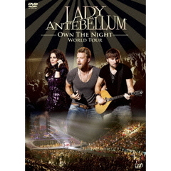 レディ・アンテベラム／OWN THE NIGHT WORLD TOUR（ＤＶＤ）