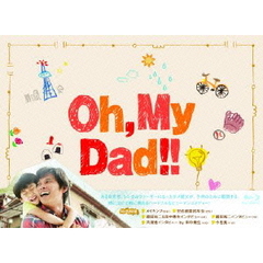Oh，　My　Dad！！　Blu－ray　BOX（Ｂｌｕ－ｒａｙ　Ｄｉｓｃ）
