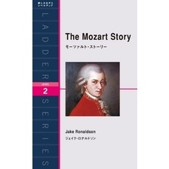 The Mozart Story　モーツァルト・ストーリー