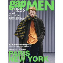 ｇａｐ　ＰＲＥＳＳ　ＭＥＮ　ｖｏｌ．４９（２０１７－２０１８Ａｕｔｕｍｎ　＆　Ｗｉｎｔｅｒ）　ＰＡＲＩＳ，ＮＥＷ　ＹＯＲＫ　ＭＥＮ’Ｓ　ＣＯＬＬＥＣＴＩＯＮＳ