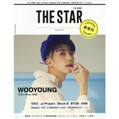ＴＨＥ　ＳＴＡＲ〈日本版〉　２０１７Ａｕｔｕｍｎ　ＷＯＯＹＯＵＮＧ〈２ＰＭ〉｜ＶＩＸＸ｜ＪＪ　Ｐｒｏｊｅｃｔ｜Ｂｌｏｃｋ　Ｂ｜Ｈｉｇｈｌｉｇｈｔ｜ＢＴＳ｜Ｇ－ＤＲＡＧＯＮ　ｅｔｃ．