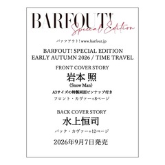 BARFOUT! SPECIAL EDITION EARLY AUTUMN 2026 / TIME TRAVEL 岩本 照（Snow Man）