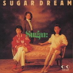 Sugar　Dream