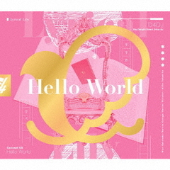 Lyrical Lily／Hello World（Blu-ray付生産限定盤）