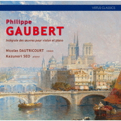 ゴーベール：ヴァイオリンとピアノのための作品全集