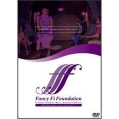 BROKEN dance artist films 3 Fancy Fi Foundation（ＤＶＤ）