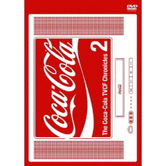 The　Coca－Cola　TVCF　Chronicles　2（ＤＶＤ）