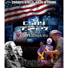 クロスビー、スティルス、ナッシュ＆ヤング／CSNY デジャ・ヴ（Ｂｌｕ－ｒａｙ）