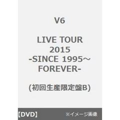 Amazon.co.jp: LIVE TOUR 2015 -SINCE 1995~FOREVER-(通常盤