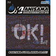 Animelo Summer Live 2018 “OK!” 8.25（Ｂｌｕ－ｒａｙ）