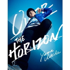 内田雄馬／YUMA UCHIDA 1st LIVE 「OVER THE HORIZON」（Ｂｌｕ－ｒａｙ）