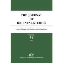 ＴＨＥ　ＪＯＵＲＮＡＬ　ＯＦ　ＯＲＩＥＮＴＡＬ　ＳＴＵＤＩＥＳ　Ｖｏｌ．３４（２０２５）