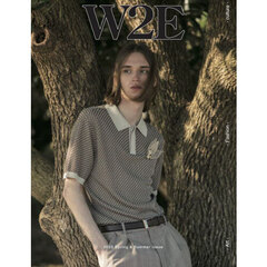 Ｗ２Ｅ　２０２５Ｓｐｒｉｎｇ　＆　Ｓｕｍｍｅｒ　Ｉｓｓｕｅ
