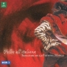 フォリア　－17世紀後半のイタリア・バロック音楽－