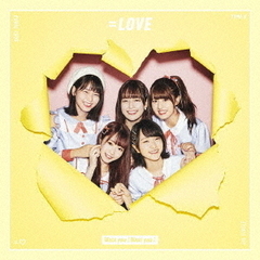 ＝LOVE／Want you!Want you!（TYPE-B／CD+DVD）（限定特典無し）