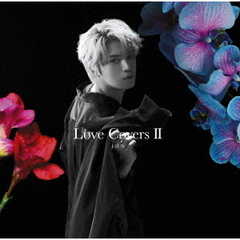 ジェジュン／Love Covers ＩＩ (初回生産限定盤 CD＋DVD)