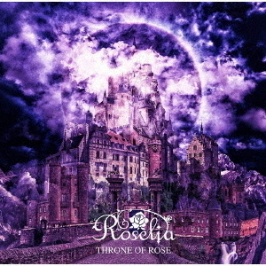 Roselia／THRONE OF ROSE【Blu-ray付生産限定盤】 通販｜セブン
