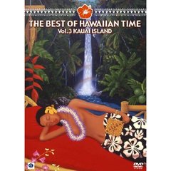 THE BEST OF HAWAIIAN TIME Vol.3 KAUAI ISLAND（ＤＶＤ）