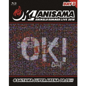(未使用･未開封品)　Animelo Summer Live 2018“OK!"08.26 [Blu-ray] p706p5g Animelo Summer Live 2018 －OK！－ 8．26（Blu－ray Disc