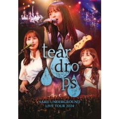 SARD UNDERGROUND／SARD UNDERGROUND LIVE TOUR 2024 [tear drops] Blu-ray（特典なし）（Ｂｌｕ－ｒａｙ）