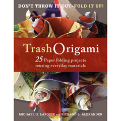 Ｔｒａｓｈ　Ｏｒｉｇａｍｉ