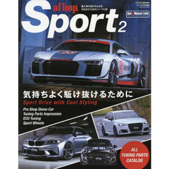 ａｆ　ｉｍｐ．Ｓｐｏｒｔ　輸入車の走りのよさを引き出すためのパーツと技を集約　２