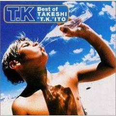 BEST　OF　TAKESHI　”T．K．”ITO