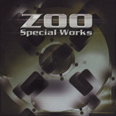 ゴールデン☆ベスト　ZOO／Special　Works
