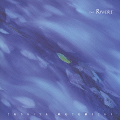 THE　RIVERS
