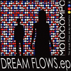 DREAM　FLOWS．ep