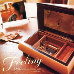 Feeling　ZARD　orgel　Collection　vol．2　～負けないで～