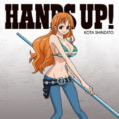 HANDS　UP！（初回生産限定盤／ピクチャーレーベル仕様　ナミver．）