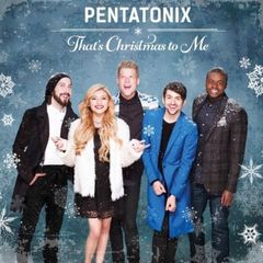 【輸入盤】PENTATONIX / THAT'S CHRISTMAS TO ME