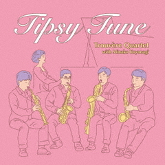 Tipsy　Tune