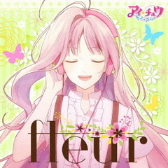アイ★チュウ／fleur（通常盤）