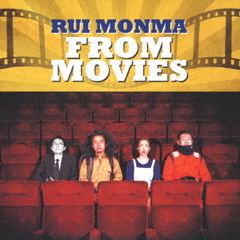 FROM　MOVIES