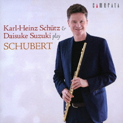 シュッツ＆鈴木大介　play　シューベルト