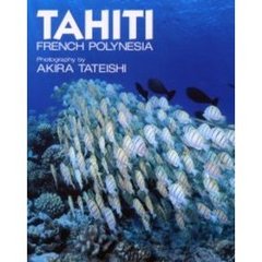ＴＡＨＩＴＩ　Ｆｒｅｎｃｈ　Ｐｏｌｙｎｅｓｉａ