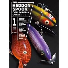ＴＨＥ　ＨＥＤＤＯＮ　ＳＰＯＯＫ　ＣＯＬＬＥＣＴＯＲ’Ｓ　ＧＵＩＤＥ　１