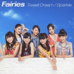 Tweet　Dream／Sparkle（DVD付）