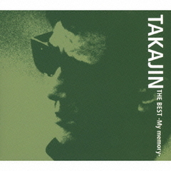 TAKAJIN　THE　BEST　?My　memory?