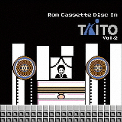 Rom　Cassette　Disc　In　TAITO　Vol．2