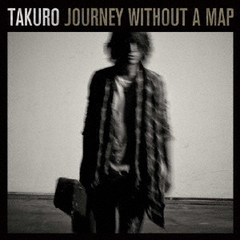 Journey　without　a　map（DVD付）