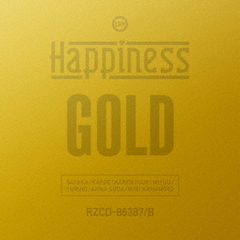 Happiness／GOLD（DVD付）