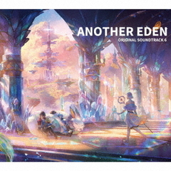 ANOTHER EDEN ORIGINAL SOUNDTRACK 6（4CD）