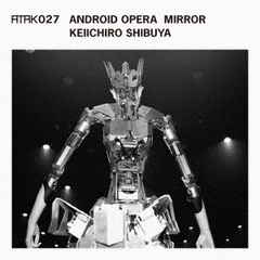 ATAK027　ANDROID　OPERA　MIRROR