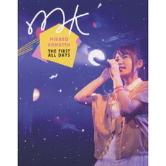 小松未可子／MIKAKO KOMATSU THE FIRST ALL DAYS（Ｂｌｕ－ｒａｙ）